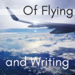 of-flying-and-writing