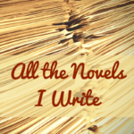 all-the-novels-i-write