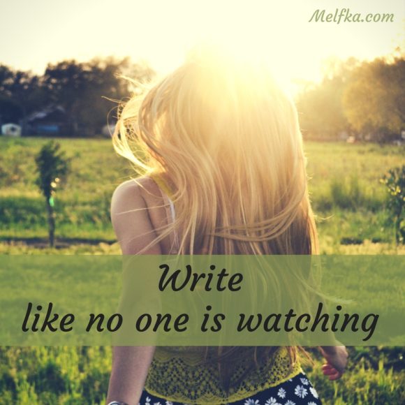 Write line no one is watching