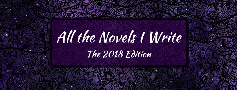 Read more about the article All the Novels I Write – the 2018 Edition