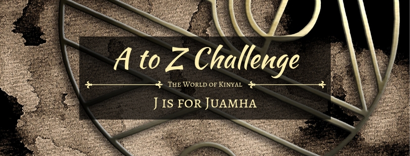 Read more about the article A to Z Challenge 2019: J is for Juamha