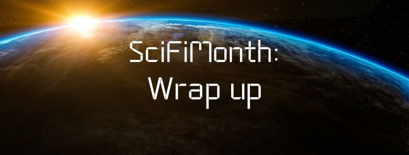 Read more about the article SciFiMonth: Wrap Up
