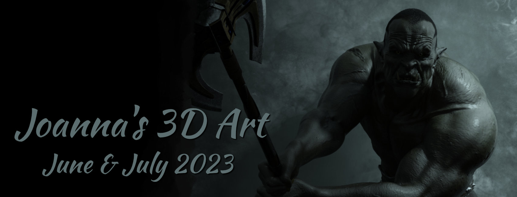 You are currently viewing Joanna’s 3D Art: June & July 2023