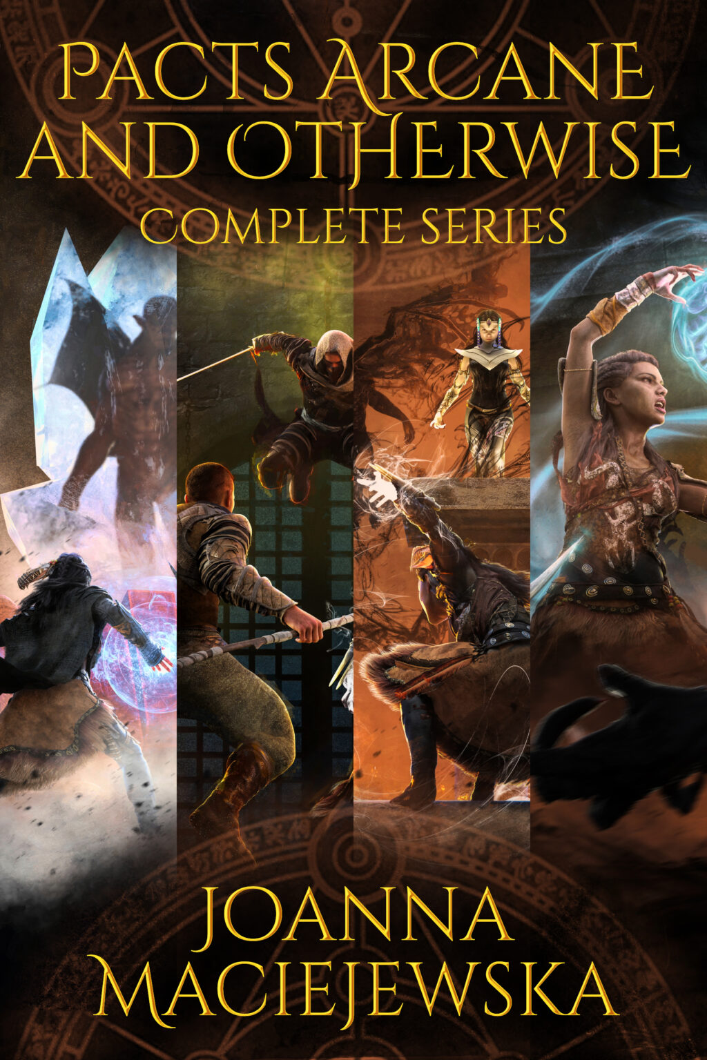 Cover for Pacts Arcane and Otherwise: Complete Series by Joanna Maciejewska
